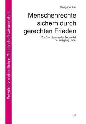 Kim |  Menschenrechte sichern durch gerechten Frieden | Buch |  Sack Fachmedien