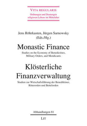 Röhrkasten / Sarnowsky | Monastic Finance. Klösterliche Finanzverwaltung | Buch | 978-3-643-15149-0 | sack.de