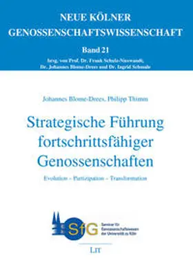 Blome-Drees / Thimm |  Strategische Führung fortschrittsfähiger Genossenschaften | Buch |  Sack Fachmedien