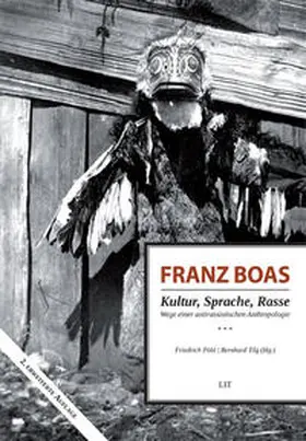 Pöhl / Tilg |  Franz Boas - Kultur, Sprache, Rasse | Buch |  Sack Fachmedien