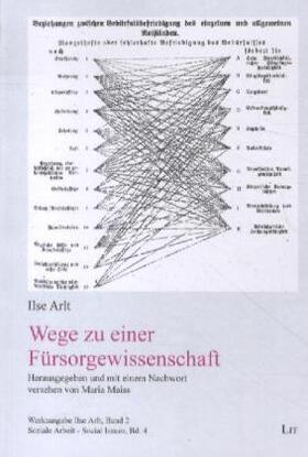 Arlt / Maiss |  Wege zu einer Fürsorgewissenschaft | Buch |  Sack Fachmedien