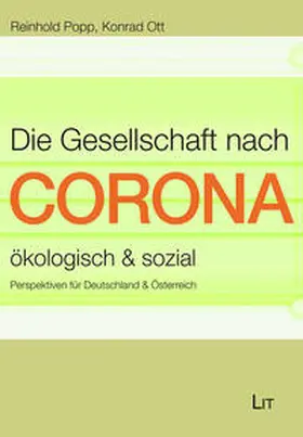 Popp / Ott |  Die Gesellschaft nach Corona: ökologisch & sozial | Buch |  Sack Fachmedien