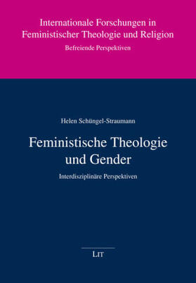 Schüngel-Straumann |  Feministische Theologie und Gender | Buch |  Sack Fachmedien