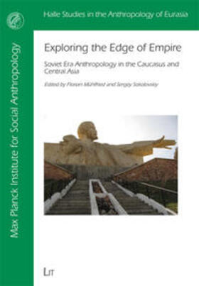 Mühlfried / Sokolovskiy |  Exploring the Edge of Empire | Buch |  Sack Fachmedien