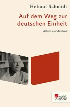 Schmidt |  Auf dem Weg zur deutschen Einheit | eBook | Sack Fachmedien