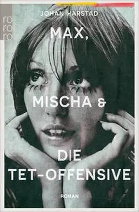 Harstad |  Max, Mischa und die Tet-Offensive | eBook | Sack Fachmedien