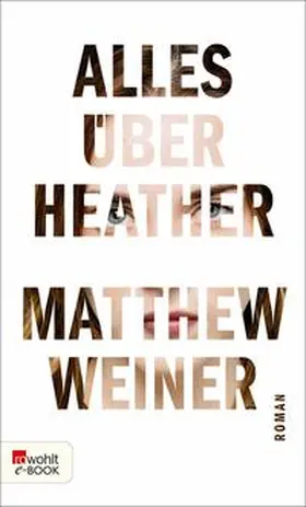 Weiner |  Alles über Heather | eBook | Sack Fachmedien