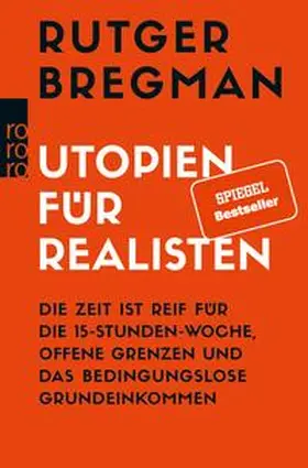 Bregman |  Utopien für Realisten | eBook | Sack Fachmedien