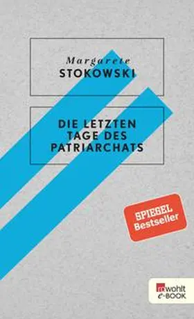 Stokowski |  Die letzten Tage des Patriarchats | eBook | Sack Fachmedien