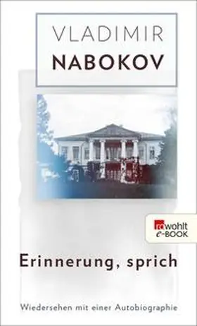 Nabokov / Zimmer |  Erinnerung, sprich | eBook | Sack Fachmedien