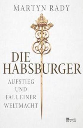 Rady |  Die Habsburger | eBook | Sack Fachmedien