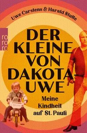 Carstens / Stutte |  Der Kleine von Dakota-Uwe | eBook | Sack Fachmedien