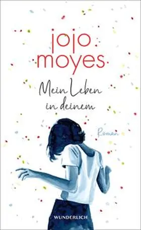 Moyes |  Mein Leben in deinem | eBook | Sack Fachmedien