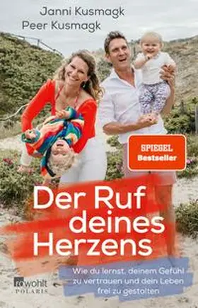 Kusmagk |  Der Ruf deines Herzens | eBook | Sack Fachmedien