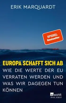 Marquardt |  Europa schafft sich ab | eBook | Sack Fachmedien