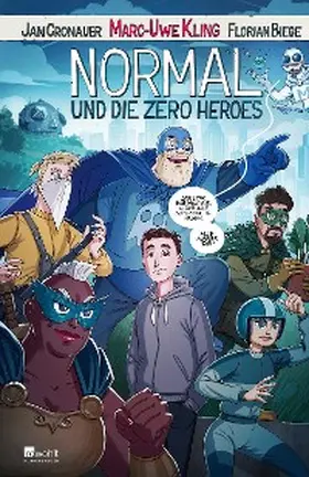 Kling / Cronauer |  Normal und die Zero Heroes | eBook | Sack Fachmedien