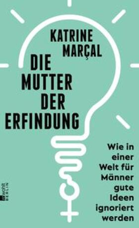 Marçal / Kielos-Marçal |  Die Mutter der Erfindung | eBook | Sack Fachmedien