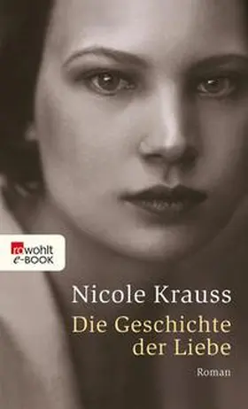 Krauss |  Die Geschichte der Liebe | eBook | Sack Fachmedien