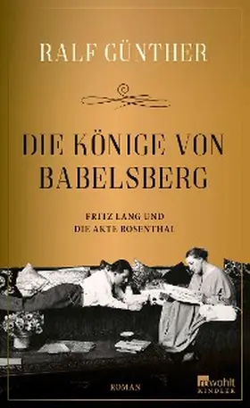 Günther |  Die Könige von Babelsberg | eBook | Sack Fachmedien