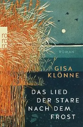 Klönne |  Das Lied der Stare nach dem Frost | eBook | Sack Fachmedien