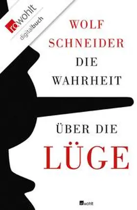 Schneider |  Die Wahrheit über die Lüge | eBook | Sack Fachmedien