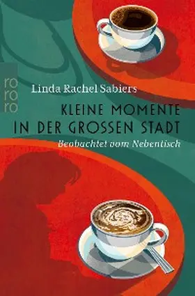 Sabiers |  Kleine Momente in der großen Stadt | eBook | Sack Fachmedien