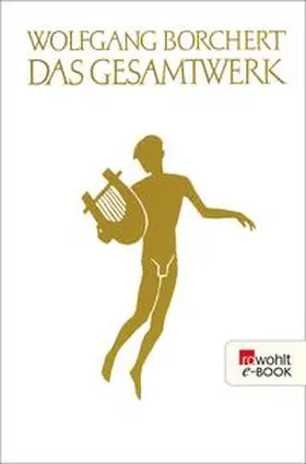 Borchert / Töteberg | Das Gesamtwerk | E-Book | sack.de