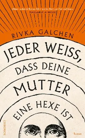 Galchen |  Jeder weiß, dass deine Mutter eine Hexe ist | eBook | Sack Fachmedien