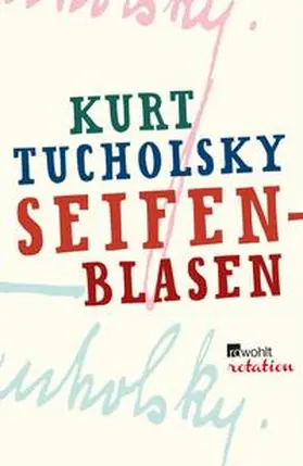 Tucholsky |  Seifenblasen | eBook | Sack Fachmedien