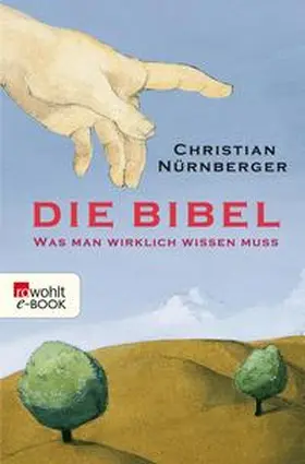 Nürnberger |  Die Bibel | eBook | Sack Fachmedien