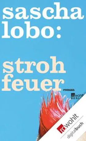 Lobo |  Strohfeuer | eBook | Sack Fachmedien