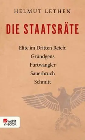 Lethen |  Die Staatsräte | eBook | Sack Fachmedien