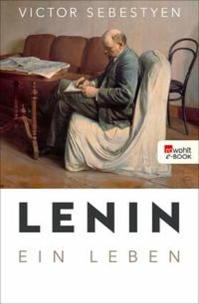Sebestyen |  Lenin | eBook | Sack Fachmedien