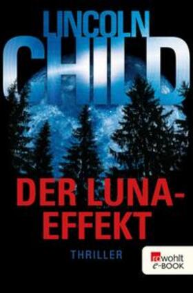Child |  Der Luna-Effekt | eBook | Sack Fachmedien