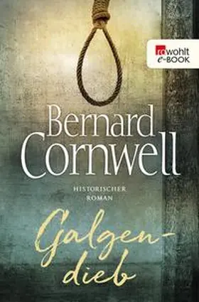 Cornwell |  Galgendieb | eBook | Sack Fachmedien