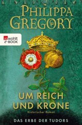 Gregory |  Um Reich und Krone | eBook | Sack Fachmedien