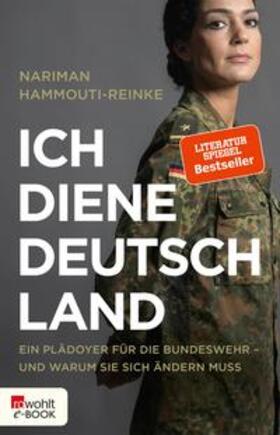 Hammouti-Reinke |  Ich diene Deutschland | eBook | Sack Fachmedien