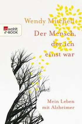 Mitchell / Wharton |  Der Mensch, der ich einst war | eBook | Sack Fachmedien