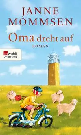 Mommsen |  Oma dreht auf | eBook | Sack Fachmedien