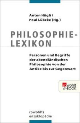 Hügli / Lübcke |  Philosophielexikon | eBook | Sack Fachmedien
