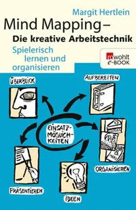 Hertlein |  Mind Mapping: Die kreative Arbeitstechnik | eBook | Sack Fachmedien