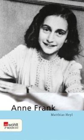 Heyl |  Anne Frank | eBook | Sack Fachmedien