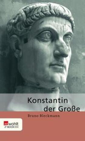 Bleckmann |  Konstantin der Große | eBook | Sack Fachmedien