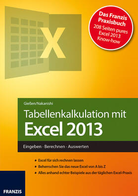 Gießen / Nakanishi |  Tabellenkalkulation mit Excel 2013 | eBook | Sack Fachmedien