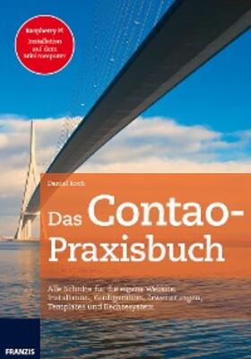 Koch |  Das Contao Praxisbuch | eBook | Sack Fachmedien