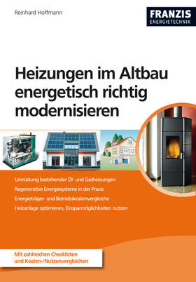 Hoffmann |  Heizungen im Altbau energetisch richtig modernisieren | eBook | Sack Fachmedien