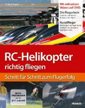 Riegler |  RC-Helikopter richtig fliegen | eBook | Sack Fachmedien