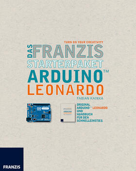 Kainka |  Das Franzis Starterpaket Arduino Leonardo | Buch |  Sack Fachmedien