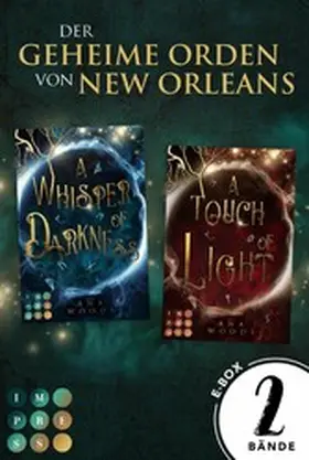 Woods |  Der Sammelband der romantischen Urban Fantasy (Der geheime Orden von New Orleans) | eBook | Sack Fachmedien