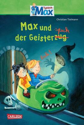 Tielmann |  Max-Erzählbände: Max und der Geisterspuk | eBook | Sack Fachmedien